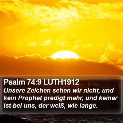 Psalm 74:9 LUTH1912 Bible Verse Image