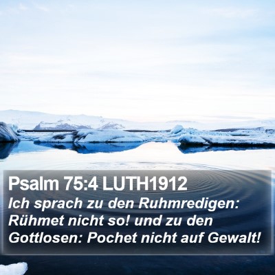 Psalm 75:4 LUTH1912 Bible Verse Image