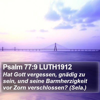 Psalm 77:9 LUTH1912 Bible Verse Image