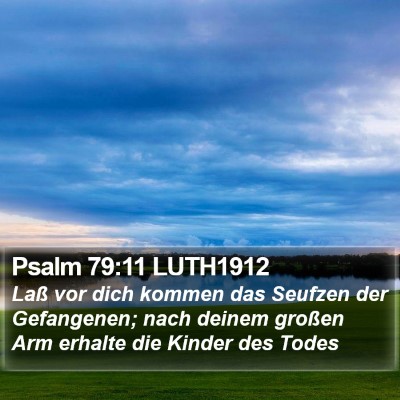 Psalm 79:11 LUTH1912 Bible Verse Image
