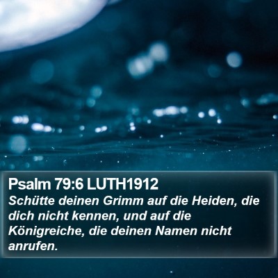 Psalm 79:6 LUTH1912 Bible Verse Image