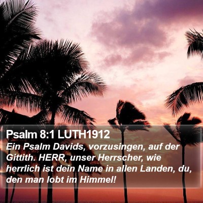 Psalm 8:1 LUTH1912 Bible Verse Image