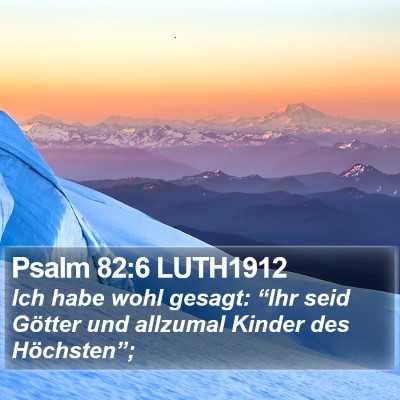 Psalm 82:6 LUTH1912 Bible Verse Image