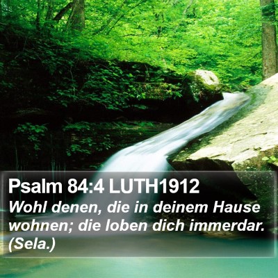 Psalm 84:4 LUTH1912 Bible Verse Image