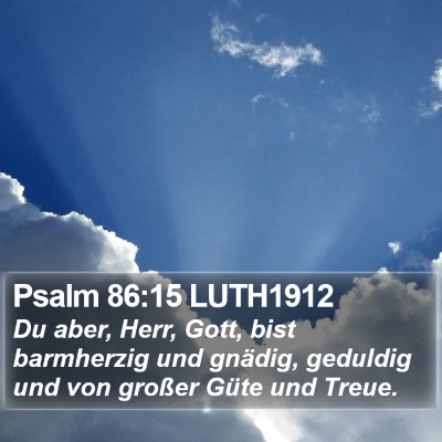 Psalm 86:15 LUTH1912 Bible Verse Image