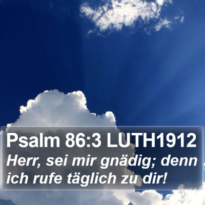 Psalm 86:3 LUTH1912 Bible Verse Image