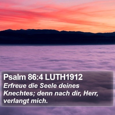Psalm 86:4 LUTH1912 Bible Verse Image