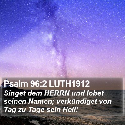 Psalm 96:2 LUTH1912 Bible Verse Image