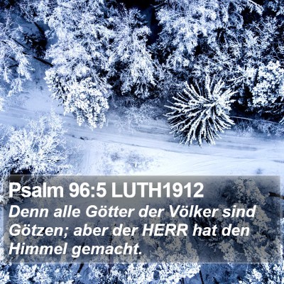 Psalm 96:5 LUTH1912 Bible Verse Image