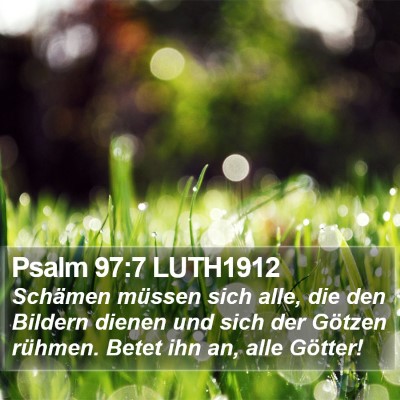 Psalm 97:7 LUTH1912 Bible Verse Image