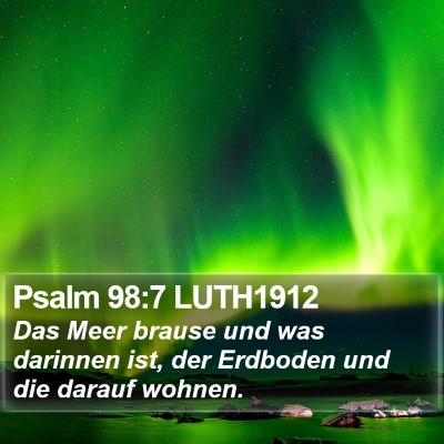 Psalm 98:7 LUTH1912 Bible Verse Image