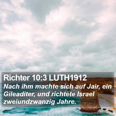 Richter 10:3 LUTH1912 Bible Verse Image