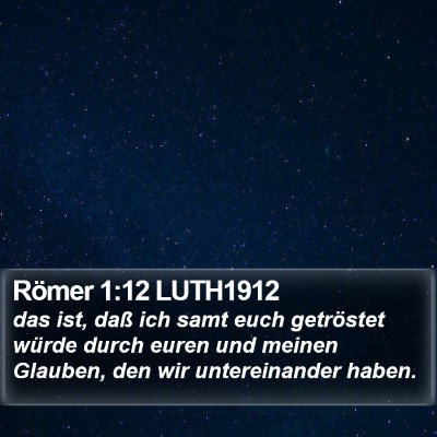 Römer 1:12 LUTH1912 Bible Verse Image