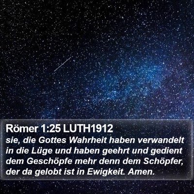 Römer 1:25 LUTH1912 Bible Verse Image