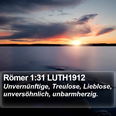 Römer 1:31 LUTH1912 Bible Verse Image