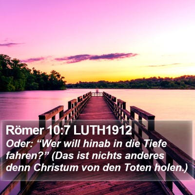 Römer 10:7 LUTH1912 Bible Verse Image