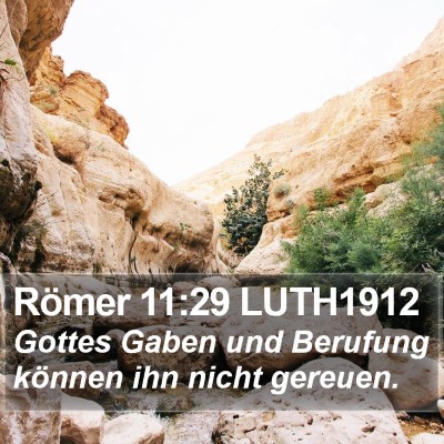Römer 11:29 LUTH1912 Bible Verse Image