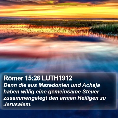 Römer 15:26 LUTH1912 Bible Verse Image