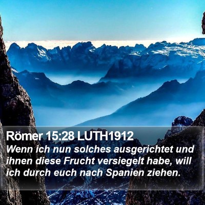Römer 15:28 LUTH1912 Bible Verse Image