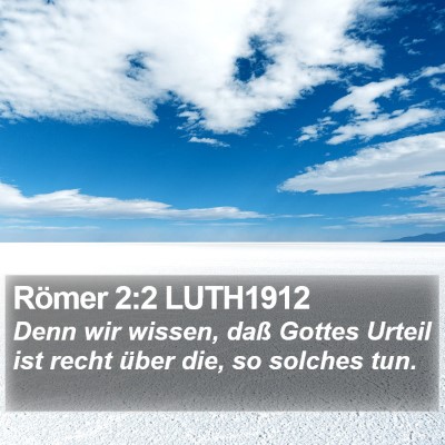 Römer 2:2 LUTH1912 Bible Verse Image