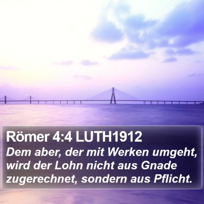Römer 4:4 LUTH1912 Bible Verse Image