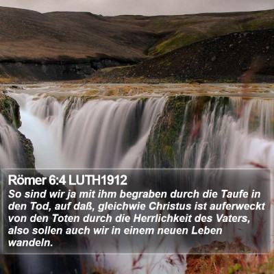 Römer 6:4 LUTH1912 Bible Verse Image