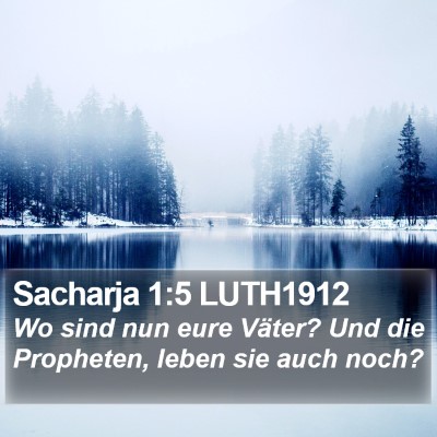 Sacharja 1:5 LUTH1912 Bible Verse Image