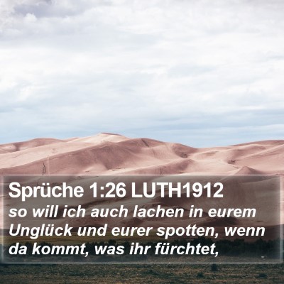 Sprüche 1:26 LUTH1912 Bible Verse Image