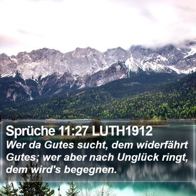 Sprüche 11:27 LUTH1912 Bible Verse Image