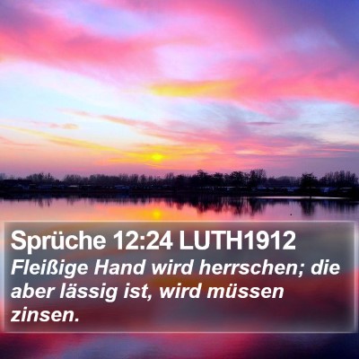 Sprüche 12:24 LUTH1912 Bible Verse Image