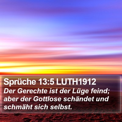 Sprüche 13:5 LUTH1912 Bible Verse Image