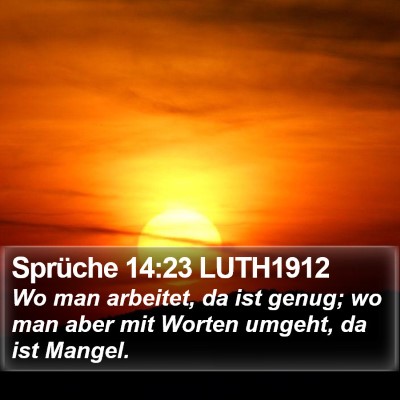 Sprüche 14:23 LUTH1912 Bible Verse Image