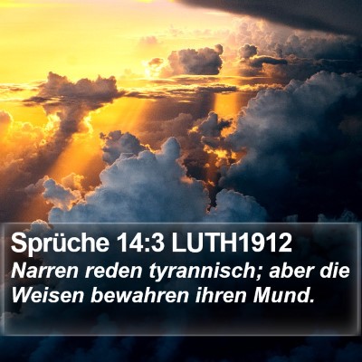Sprüche 14:3 LUTH1912 Bible Verse Image
