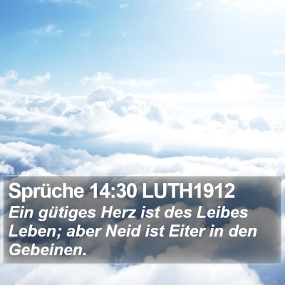Sprüche 14:30 LUTH1912 Bible Verse Image