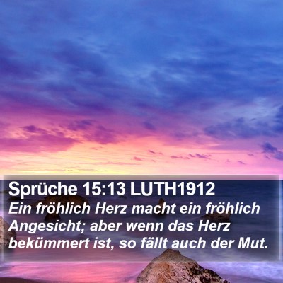 Sprüche 15:13 LUTH1912 Bible Verse Image