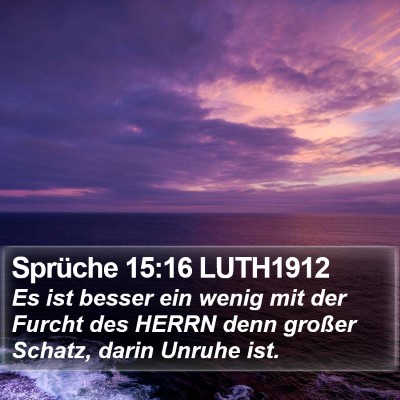 Sprüche 15:16 LUTH1912 Bible Verse Image