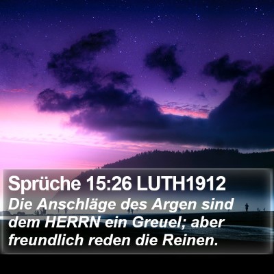 Sprüche 15:26 LUTH1912 Bible Verse Image