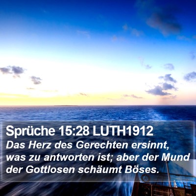 Sprüche 15:28 LUTH1912 Bible Verse Image