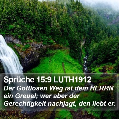 Sprüche 15:9 LUTH1912 Bible Verse Image