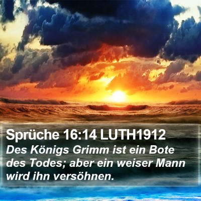 Sprüche 16:14 LUTH1912 Bible Verse Image