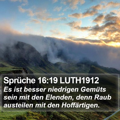 Sprüche 16:19 LUTH1912 Bible Verse Image