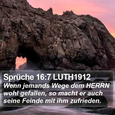 Sprüche 16:7 LUTH1912 Bible Verse Image