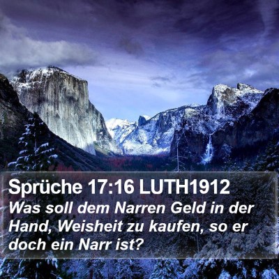 Sprüche 17:16 LUTH1912 Bible Verse Image