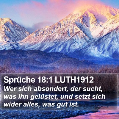 Sprüche 18:1 LUTH1912 Bible Verse Image