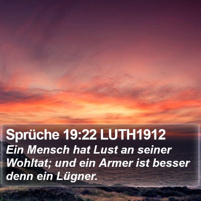 Sprüche 19:22 LUTH1912 Bible Verse Image
