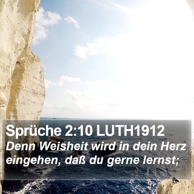 Sprüche 2:10 LUTH1912 Bible Verse Image