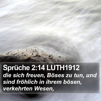 Sprüche 2:14 LUTH1912 Bible Verse Image