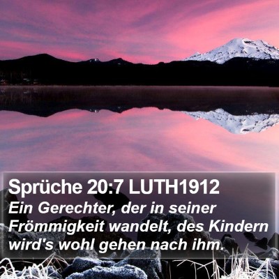 Sprüche 20:7 LUTH1912 Bible Verse Image
