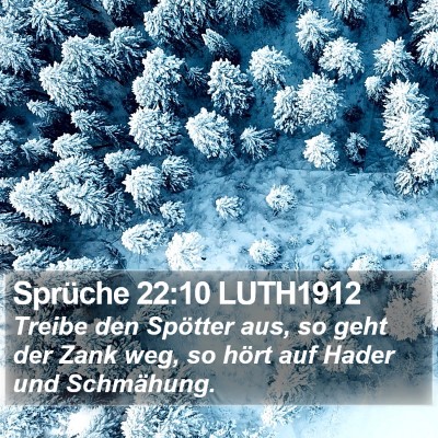 Sprüche 22:10 LUTH1912 Bible Verse Image