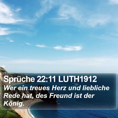 Sprüche 22:11 LUTH1912 Bible Verse Image